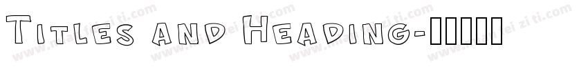 Titles and Heading字体转换